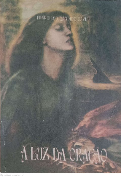 Livro a Luz da Oração Autor Xavier, Francisco Cândido (1980) [usado]