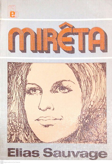 Livro Mirêta Autor Sauvage, Elias (1984) [usado]