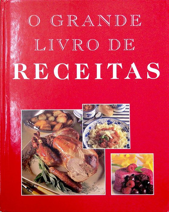 Livro o Grande Livro de Receitas Autor Diversos (1998) [usado]