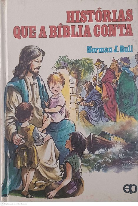 Livro Histórias que a Bíblia Conta Autor Bull, Norman J. (1980) [usado]
