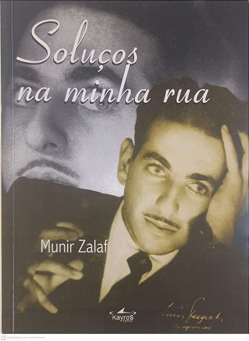 Livro Soluços na Minha Rua Autor Zalaf, Munir [usado]
