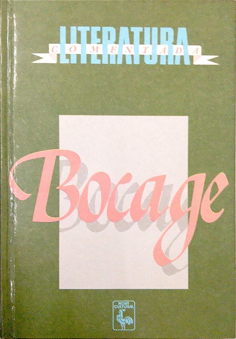 Livro Bocage [literatura Comentada] Autor Bocage, Manuel Maria Barbosa Du (1988) [usado]