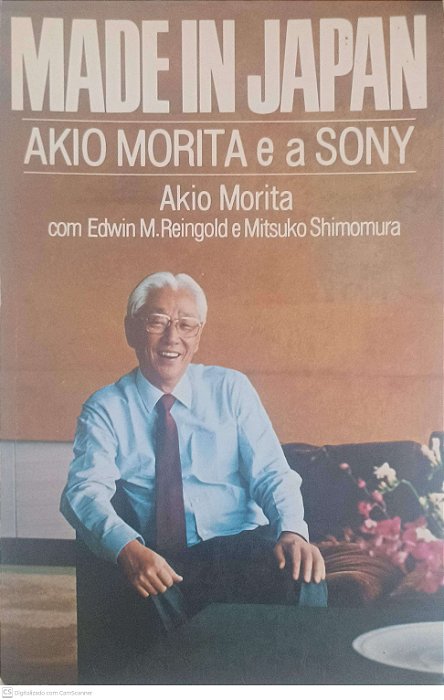 Livro Akio Morita e a Sony Autor Morita, Akio (1988) [usado]