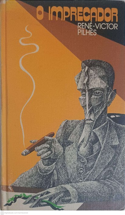 Livro o Imprecador Autor Pilhes, René-victor [usado]