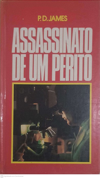 Livro Assassinato de um Perito Autor James, P.d (1984) [usado]