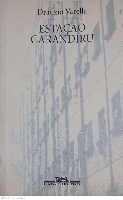 Livro Estação Carandiru Autor Varella, Drauzio (1999) [usado]