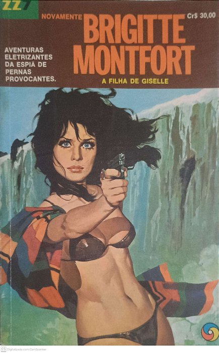 Livro Brigitte Mmontfort: a Filha de Gisele Autor Mont6fort, Brigitte [usado]