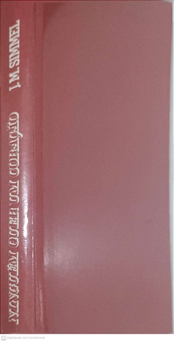 Livro Niguém Quer um Coração Autor Simmel, J. M. (1987) [usado]