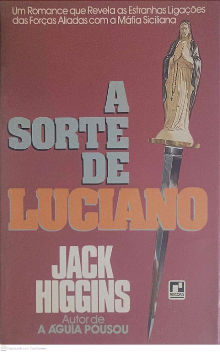 Livro a Sorte de Luciano Autor Higgins, Jack [usado]