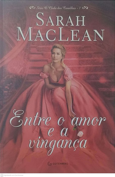 Livro entre o Amor e a Vingança Autor Maclean, Sarah (2015) [usado]