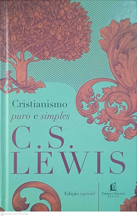 Livro Cristianismo Puro e Simples - Ed. Especial Autor Lewis, C.s. (2017) [usado]