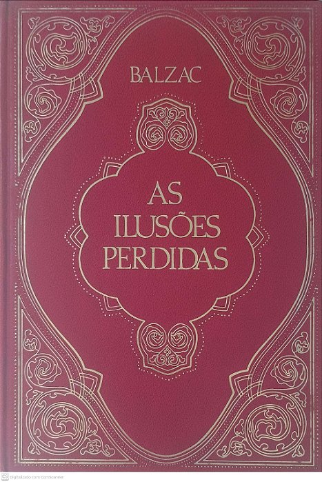 Livro as Ilusões Perdidas Autor Balzac, Honoré de (1978) [usado]