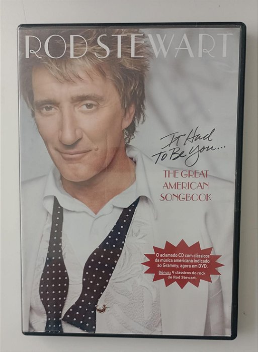 Dvd Rod Stewart - It Had To Be You Editora (2003) [usado]