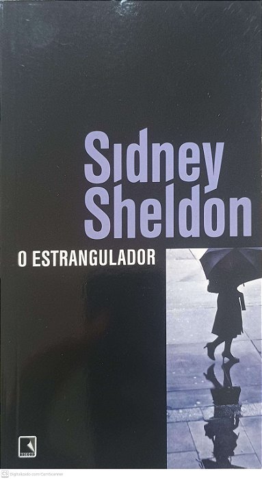 Livro o Estrangulador Autor Sheldon, Sidney (2011) [usado]