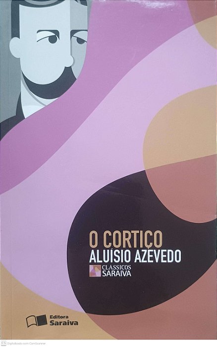 Livro o Cortiço: Classicos Saraiva Autor Azavedo, Aluísio (2009) [usado]