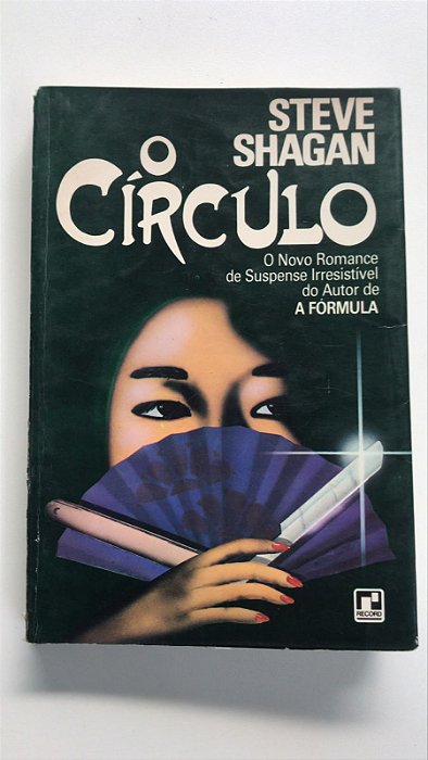 Livro o Círculo Autor Shagan, Steve (1983) [usado]