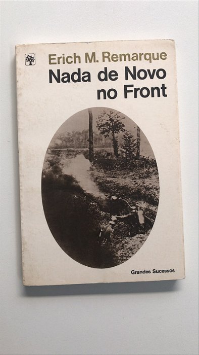 Livro Nada de Novo no Front Autor Remarque, Erich M. (1981) [usado]