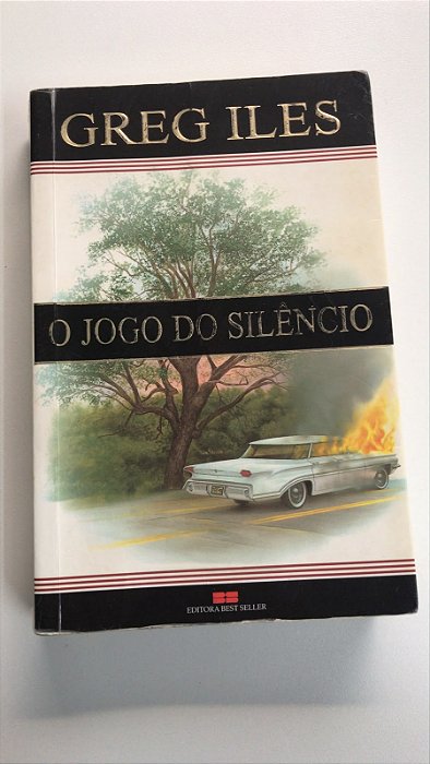 Livro o Jogo do Silêncio Autor Iles, Greg (2000) [usado]