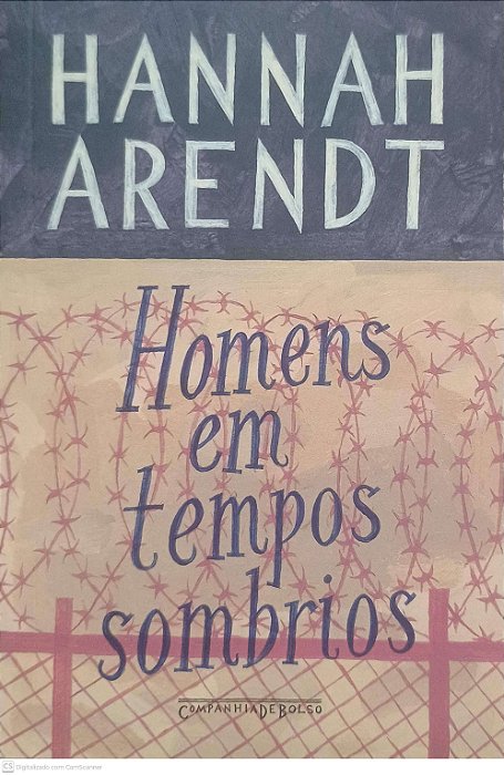 Livro Homens em Tempos Sombrios Autor Arendt, Hannah (2013) [usado]