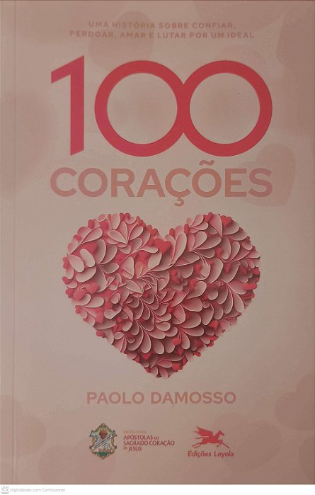 Livro 100 Corações Autor Damosso, Paolo (2023) [usado]