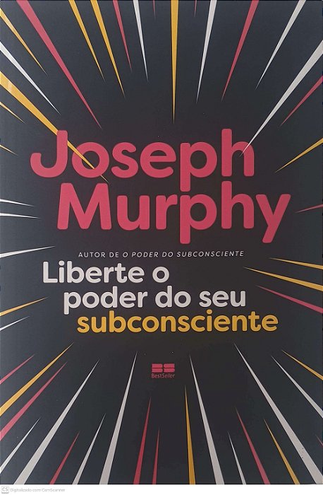 Livro Liberte o Poder do seu Subconsciente Autor Murphy,joseph (2017) [usado]