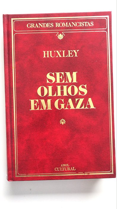 Livro sem Olhos em Gaza Autor Huxley, Aldous Leonard (1985) [usado]
