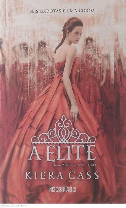 Livro a Elite Autor Cass, Kiera (2013) [usado]