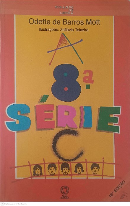Livro a 8ª Série C Autor Mott, Odette de Barros (1995) [usado]