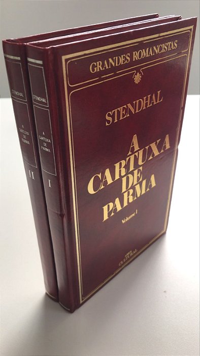 Livro a Cartuxa de Parma Volumes 1 e 2 - Col. Grandes Romances Autor Stendhal (1984) [usado]