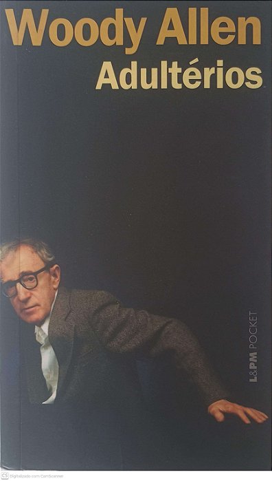 Livro Adultérios Autor Allen, Woody (2007) [usado]