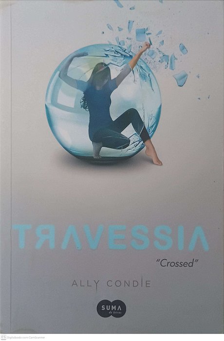 Livro Travessia Crossed Autor Condie, Ally (2012) [usado]