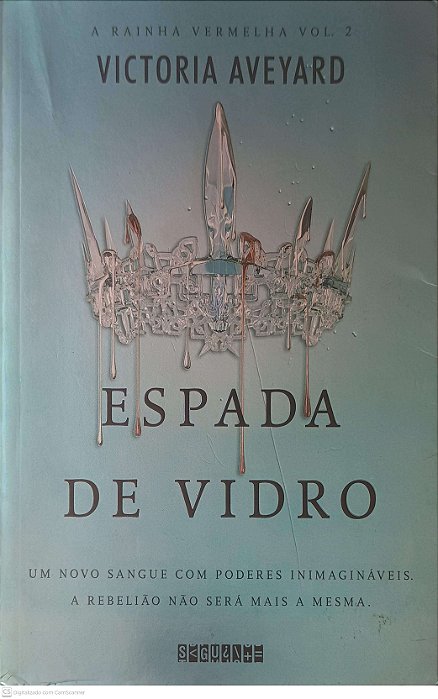 Livro Espada de Vidro ( a Rainha Vermelha Vol. 2) Autor Aveyard, Victoria (2016) [usado]