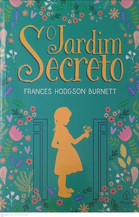 Livro o Jardim Secreto Autor Burnett, Frances Hodgson (2021) [usado]