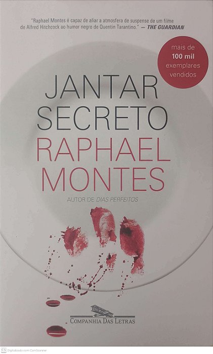 Livro Jantar Secreto Autor Montes, Raphael (2016) [seminovo]