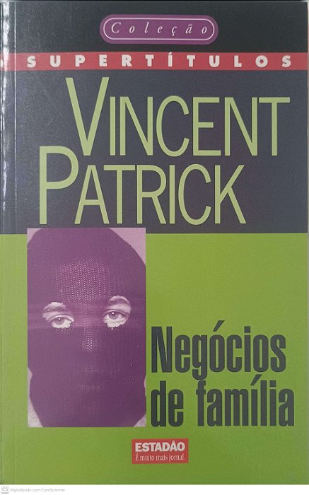 Livro Coleções Supertitulos; Negocios de Familia 11 Autor Patrick, Vincent (1997) [usado]