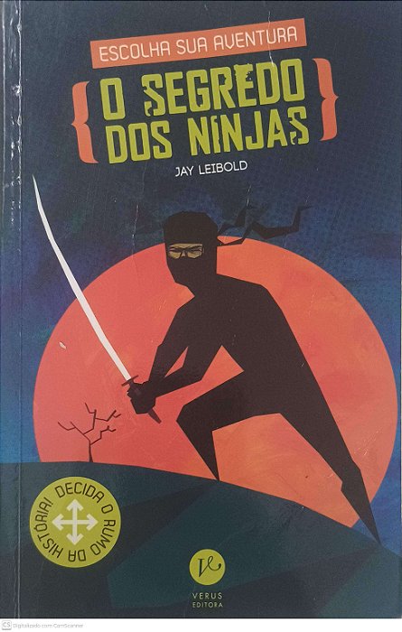 Livro o Segredo dos Ninjas Autor Leibold, Jay (2015) [usado]