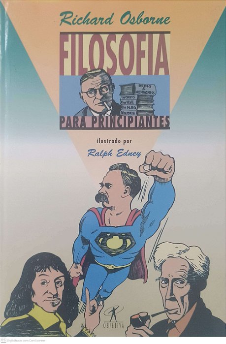Livro Filosofia para Principiantes Autor Richard Osborne / Ralph Edney - Ilustrador (1998) [usado]