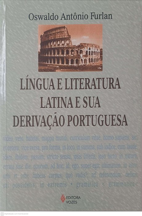 Livro Lingua e Literatura Latina e sua Derivação Portuguesa Autor Furlan, Oswaldo Antonio (2006) [usado]