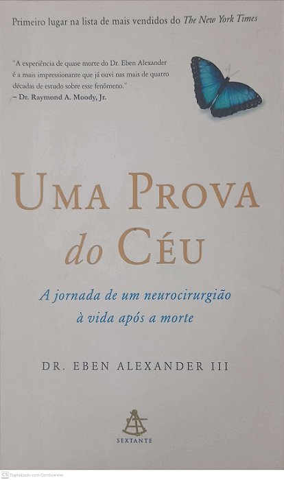 Livro Uma Prova do Céu Autor Alexander, Dr. Eben (2013) [usado]