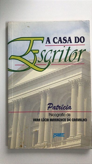 Livro a Casa do Escritor Autor Carvalho, Vera Lúcia Marinzeck de (1993) [usado]