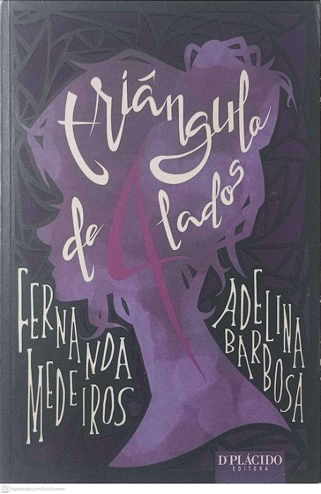 Livro Triangulo de 4 Lados Autor Fernanda Medeiros; Adelina Barbosa (2016) [usado]