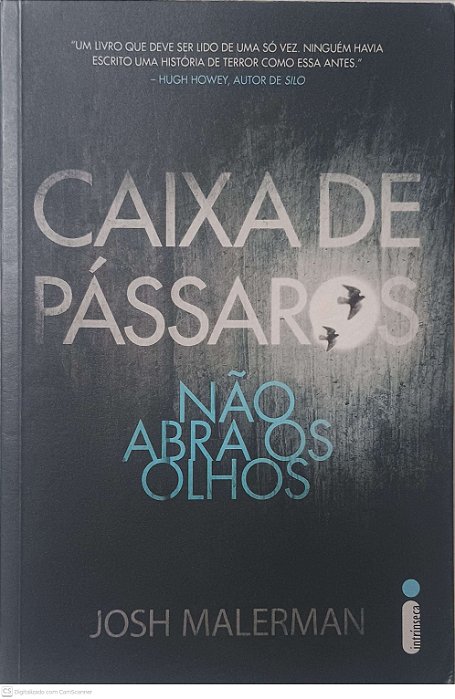 Livro Caixa de Passaros: Não Abra os Olhos Autor Malerman, Josh (2015) [usado]