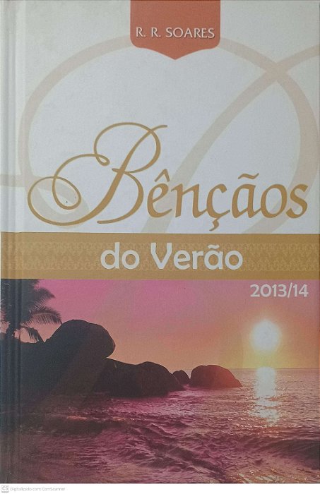Livro Bençãos do Verão Autor Soares, Romildo Ribeiro (2013) [usado]