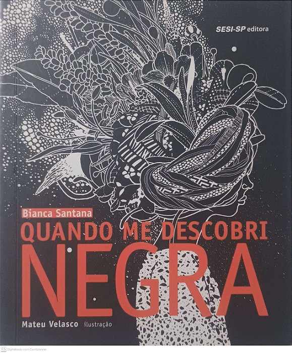 Livro Quando Me Descobri Negra Autor Sanatan, Bianca (2015) [usado]