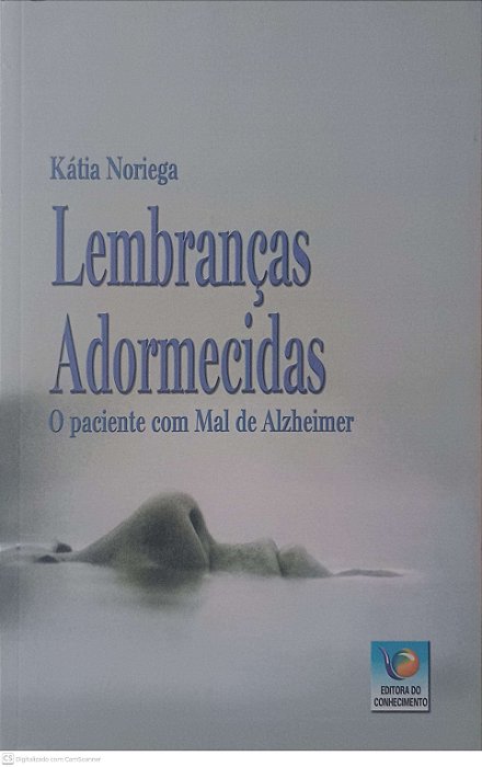 Livro Lembranças Adormecidas Autor Noriega, Kátia Ortega (2016) [usado]