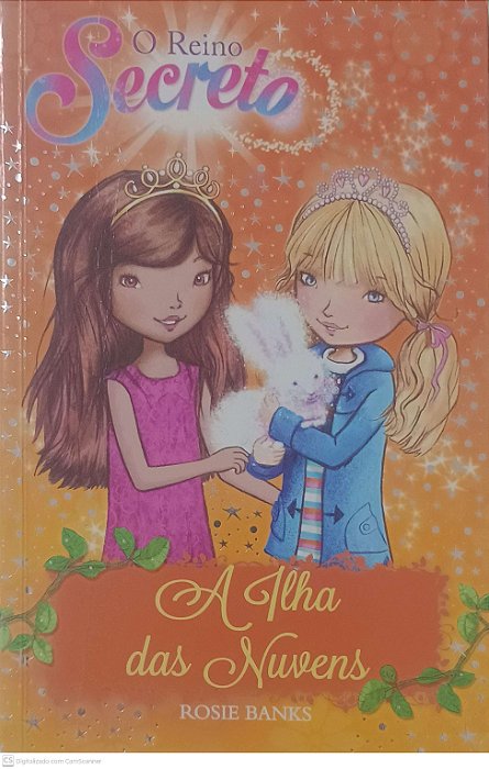 Livro a Ilha das Nuvens - o Reino Secreto 3 Autor Banks, Rosie (2016) [usado]