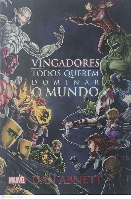 Livro Vingadores Todos Querem Dominar o Mundo Autor Abnett, Dan (2015) [usado]
