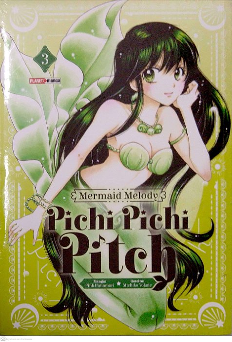 Gibi Mermaid Melody: Pichi Pichi Pitch #3 Autor Michiko Yokote (2025) [novo]