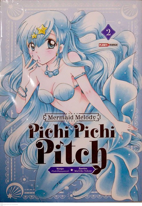 Gibi Mermaid Melody: Pichi Pichi Pitch #2 Autor Michiko Yokote (2025) [seminovo]