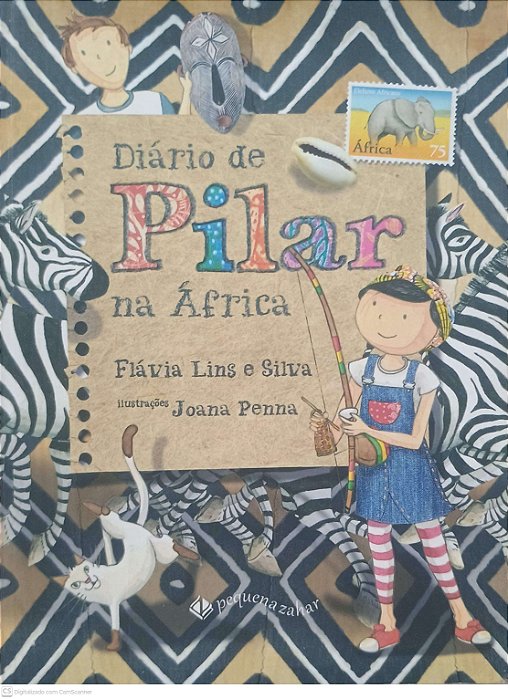 Livro Diário de Pilar na Africa Autor Lins, Flávia e Silva (2015) [usado]